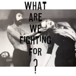 37.2 Paris - WHAT ARE WE FIGHTING FOR PART TWO